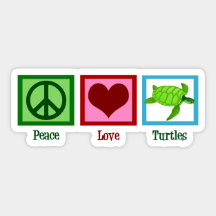 Peace Love Turtles Sticker